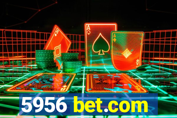 5956 bet.com